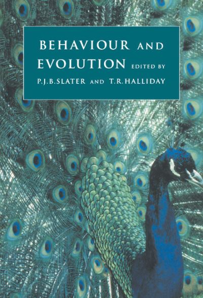 Cover for P. Ed. Slater · Behaviour and Evolution (Hardcover Book) (1994)