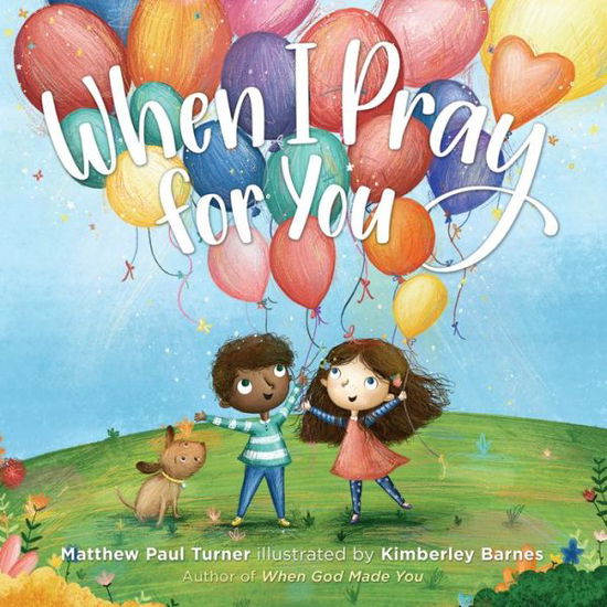 Cover for Matthew Paul Turner · When I Pray for You (Hardcover Book) (2019)