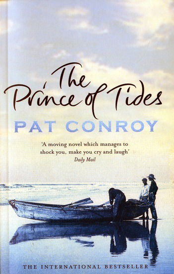 Cover for Pat Conroy · The Prince Of Tides (Paperback Book) (2006)