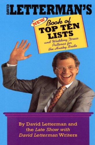Cover for David Letterman · David Letterman's New Book of Top Ten Lists: and Wedding Dress Patterns for the Husky Bride (Paperback Book) [Reprint edition] (1996)