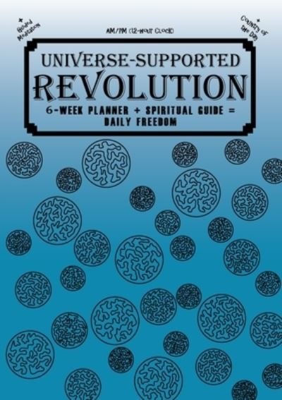 Cover for MBA Phoenix G. · Universe-Supported Revolution (Paperback Bog) (2022)