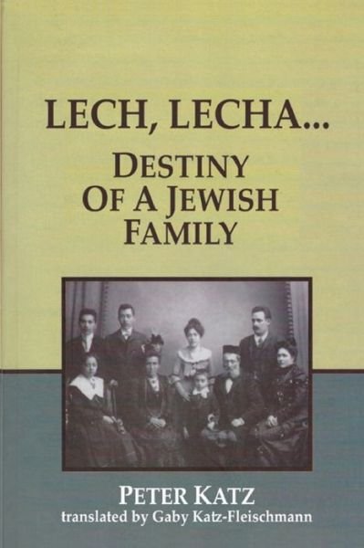 Cover for Peter Katz · Lech, Lecha (Taschenbuch) (2020)