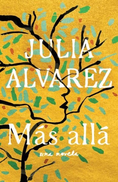 Cover for Julia Alvarez · Mas alla (Paperback Book) (2020)