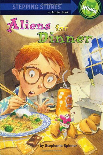 Cover for Stephanie Spinner · Aliens for Dinner (Stepping Stones) (Paperback Book) (1994)