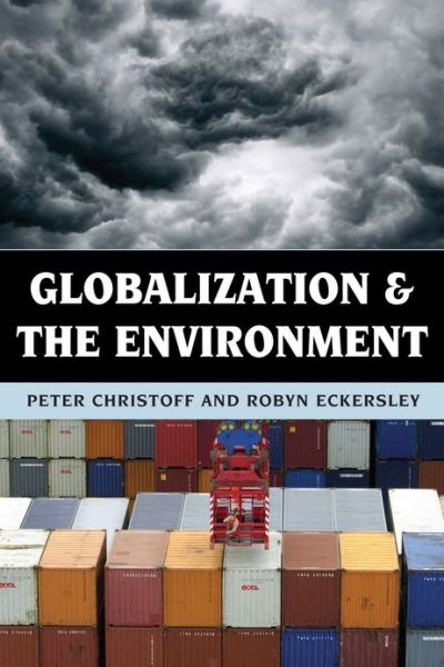 Cover for Peter Christoff · Globalization and the Environment (Hardcover Book) (2013)