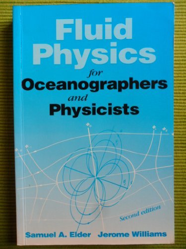 Cover for S a Elder · Fluid Physics for Oceanographers and Physicists, Second Edition (Paperback Book) (1997)