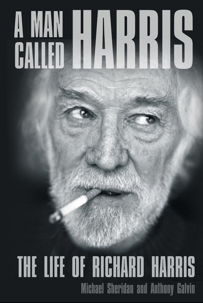 Cover for Michael Sheridan · A Man Called Harris: The Life of Richard Harris (Paperback Book) [UK edition] (2013)