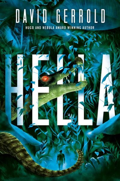 Cover for David Gerrold · Hella (Paperback Book) (2021)