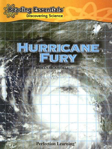 Cover for Molly Blaisdell · Hurricane Fury (Reading Essentials Discovering Science) (Hardcover Book) (2008)