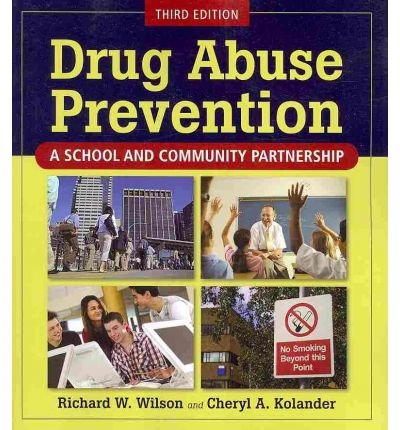 Cover for Richard Wilson · Drug Abuse Prevention (Paperback Book) [3 Revised edition] (2010)