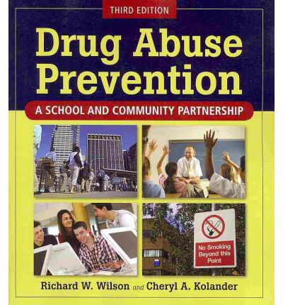 Cover for Richard Wilson · Drug Abuse Prevention (Taschenbuch) [3 Revised edition] (2010)