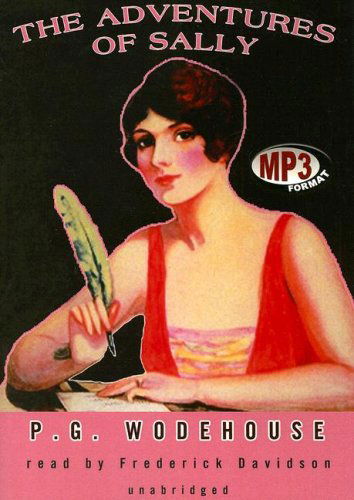 Cover for P. G. Wodehouse · The Adventures of Sally: Library Edition (Audiobook (CD)) [Mp3 Una edition] (2007)