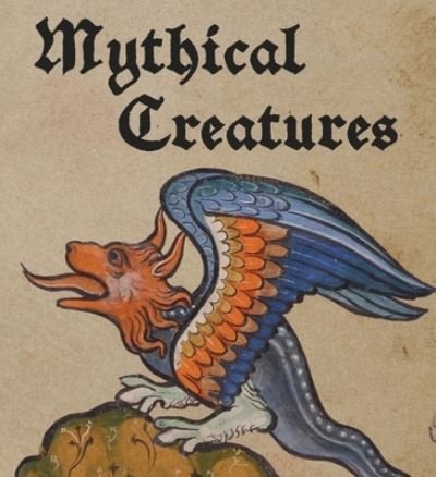 Cover for Lauren Bucca · Mythical Creatures - Tiny Folio (Hardcover Book) (2023)