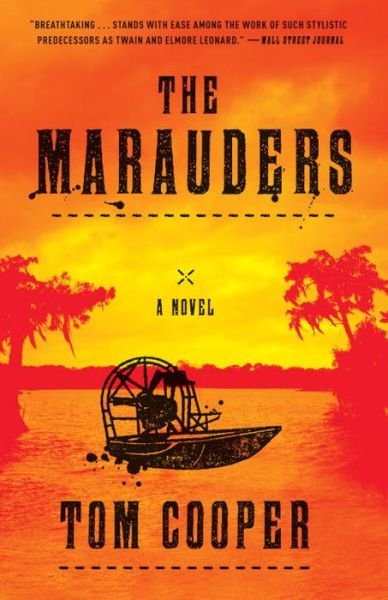 Cover for Tom Cooper · The Marauders: A Novel (Paperback Book) (2015)