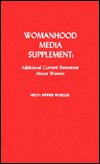 Womanhood Media Supplement Pb - Wheeler - Books - Rowman & Littlefield - 9780810808584 - 