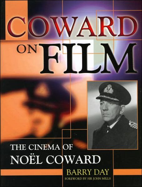 Cover for Barry Day · Coward on Film: The Cinema of Noel Coward (Hardcover Book) (2004)