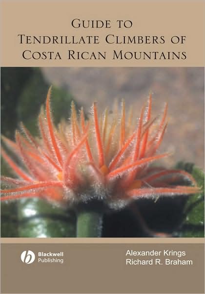 Cover for Alexander Krings · Guide to Tendrillate Climbers of Costa Rican Mountains (Hardcover Book) (2005)