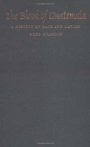 Cover for Greg Grandin · The Blood of Guatemala: A History of Race and Nation - Latin America Otherwise (Inbunden Bok) (2000)