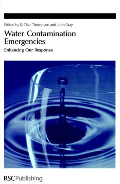 Cover for Royal Society of Chemistry · Water Contamination Emergencies: Enhancing our Response (Hardcover Book) (2006)