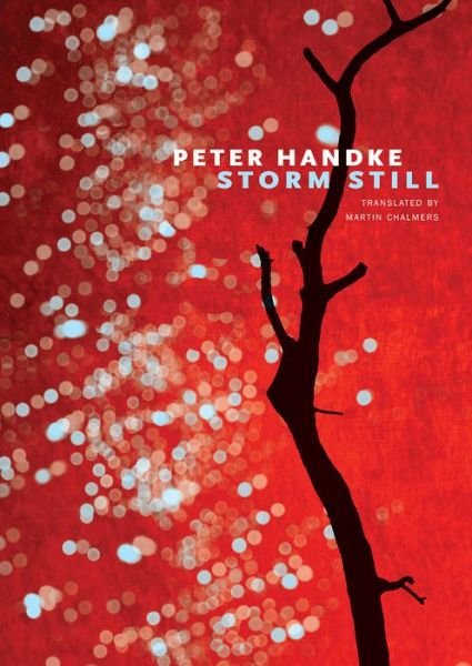 Cover for Peter Handke · Storm Still - French List (Paperback Book) (2018)