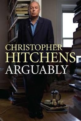 Cover for Christopher Hitchens · Arguably (Pocketbok) [Main edition] (2012)