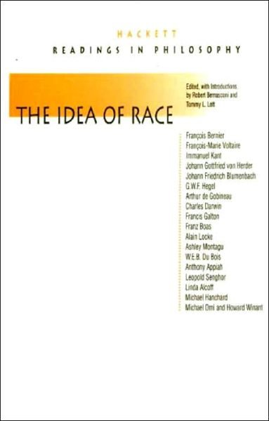 The Idea of Race - Hackett Readings in Philosophy - Robert Bernasconi - Kirjat - Hackett Publishing Co, Inc - 9780872204584 - keskiviikko 15. maaliskuuta 2000