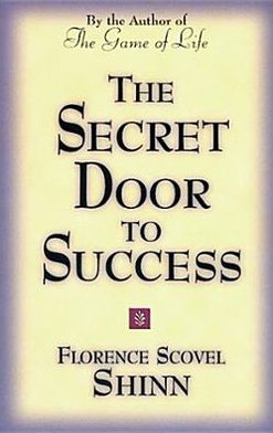 Cover for Shinn, Florence Scovel (Florence Scovel Shinn) · Secret Door to Success (Paperback Book) (1940)