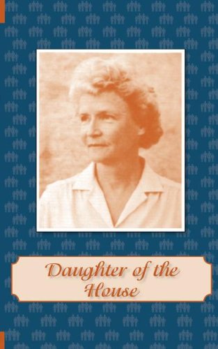 Daughter of the House - Evelyn Ames - Książki - Cherokee Publishing Company - 9780877973584 - 1 kwietnia 2007