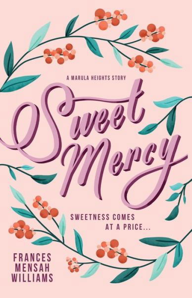 Cover for Frances Mensah Williams · Sweet Mercy (Paperback Book) (2021)