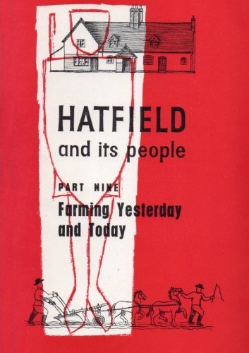 Cover for Wea Hatfield Branch · Hatfield and Its People: Part 9: Farming, Yesterday and Today (Pocketbok) (2014)