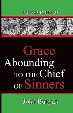 Cover for John Bunyan · Grace Abounding to the Chief of Sinners (Paperback Book) (2015)