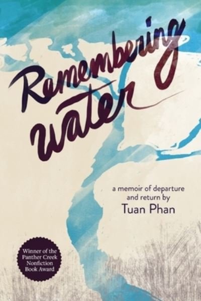 Cover for Tuan Phan · Remembering Water (Book) (2023)