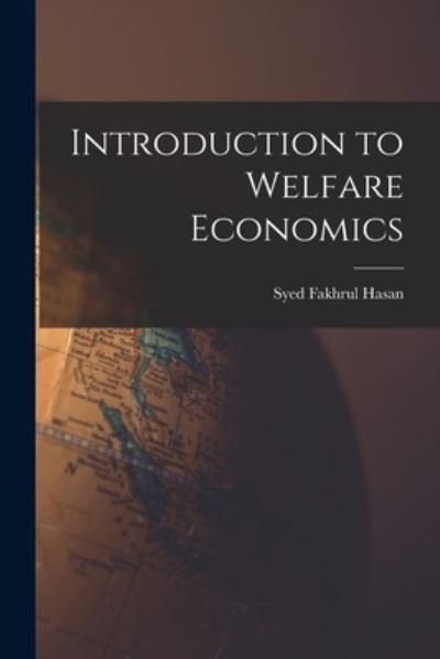 Cover for Syed Fakhrul Hasan · Introduction to Welfare Economics (Paperback Bog) (2021)