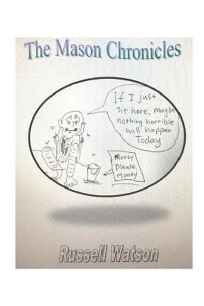 Cover for Russell Watson · The Mason Chronicles (Paperback Bog) (2019)