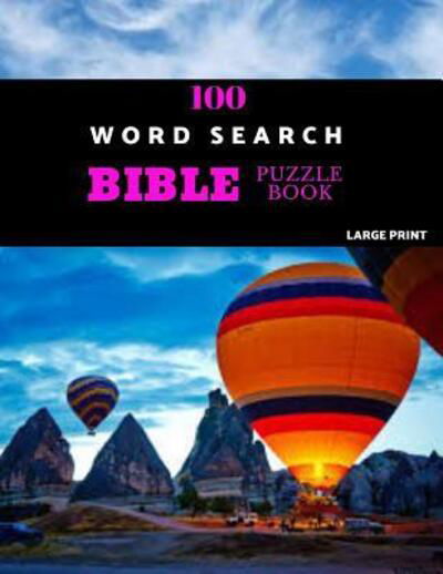 Cover for Pitaya Puzzles · 100 Word Search Bible Puzzle Book Large Print Brain Challenging Bible Puzzles For Hours Of Fun (Paperback Bog) (2019)