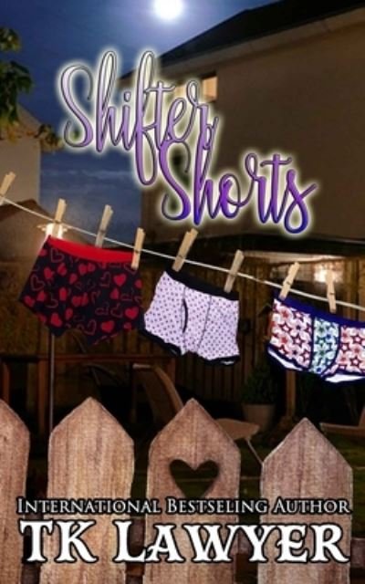 Shifter Shorts - Tk Lawyer - Books - Independently Published - 9781095459584 - April 21, 2019