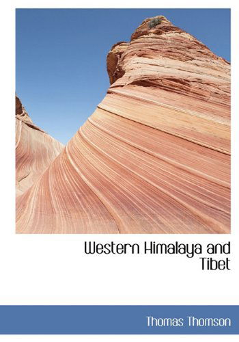 Cover for Thomas Thomson · Western Himalaya and Tibet (Hardcover Book) (2009)