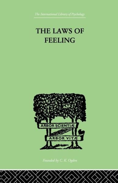 The Laws Of Feeling - F Paulhan - Books - Taylor & Francis Ltd - 9781138882584 - December 2, 2014