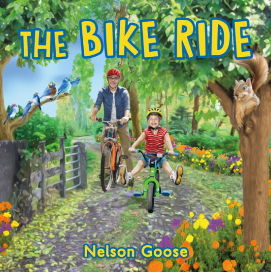 The Bike Ride - Nelson Goose - Książki - Roaring Brook Press - 9781250889584 - 15 lipca 2024