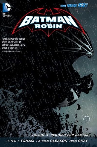 Cover for Peter J. Tomasi · Batman and Robin Vol. 4: Requiem for Damian (The New 52) (Paperback Book) [52 Rev edition] (2014)