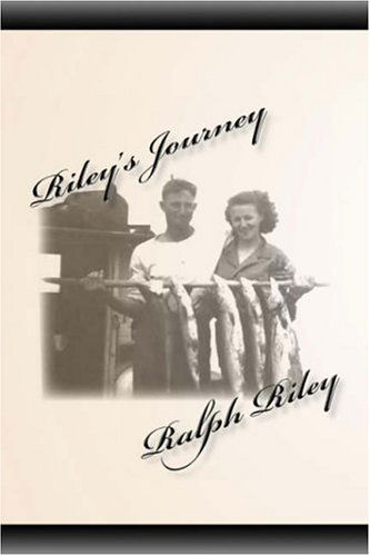 Cover for Ralph Riley · Riley's Journey (Paperback Book) (2006)