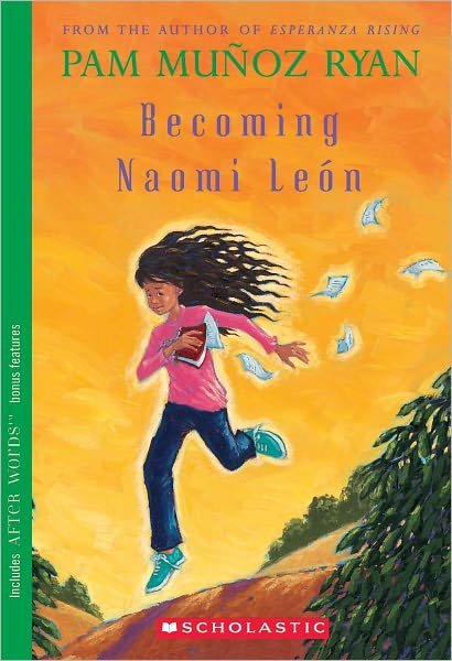 Cover for Pam Munoz Ryan · Becoming Naomi Leon (Turtleback School &amp; Library) (Paperback Book) (2005)