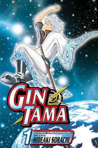 Cover for Hideaki Sorachi · Gin Tama, Volume 1 (Paperback Book) [1st edition] (2007)