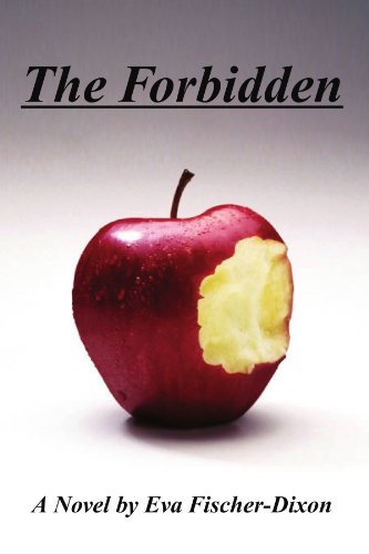 Cover for Eva Fischer-dixon · The Forbidden (Paperback Book) (2007)