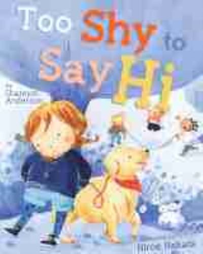 Cover for Shannon Anderson · Too Shy to Say Hi (Hardcover Book) (2021)