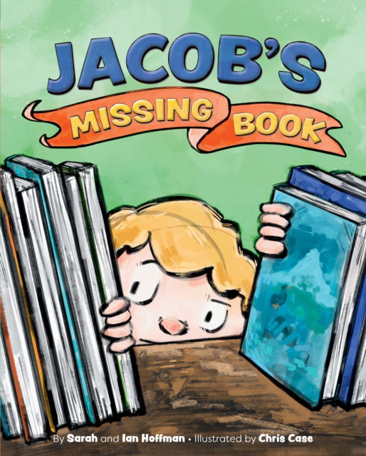 Cover for Sarah Hoffman · Jacob's Missing Book (Hardcover Book) (2024)