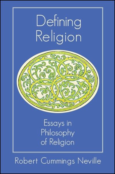 Cover for Robert Cummings Neville · Defining Religion (Paperback Book) (2019)