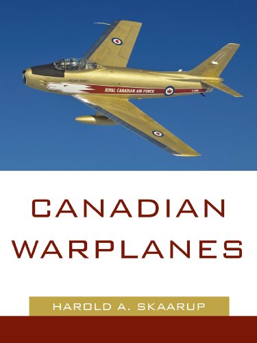 Canadian Warplanes - Harold A. Skaarup - Książki - iUniverse - 9781440167584 - 12 listopada 2009