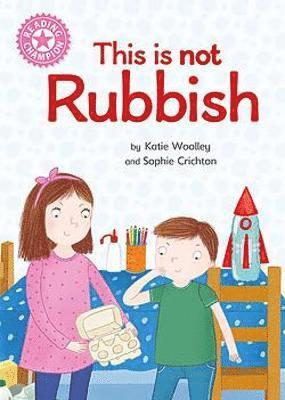 Cover for Katie Woolley · Reading Champion: This is not Rubbish: Independent Reading Non-Fiction Pink 1a - Reading Champion (Paperback Book) (2022)