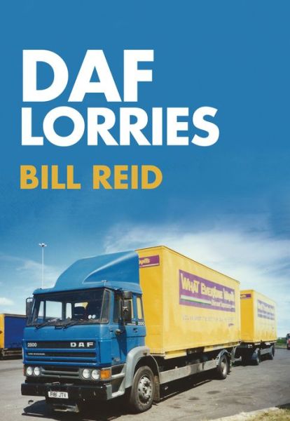 Cover for Bill Reid · DAF Lorries (Paperback Book) (2017)